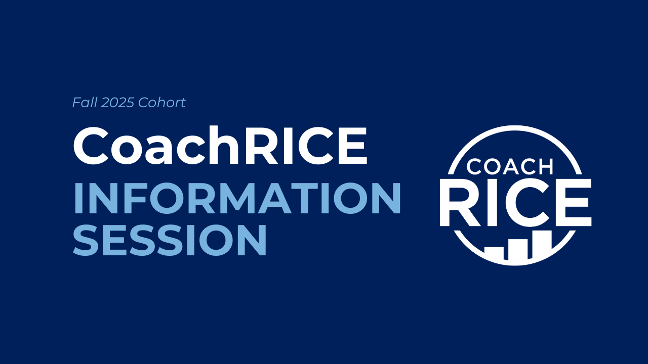 Watch the CoachRICE Information Session